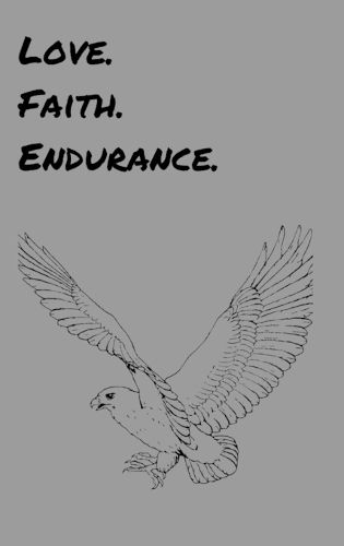 Cover image for The Love. Faith. Endurance. Journal