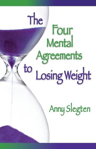 Cover image for The Four Mental Agreements to Losing Weight