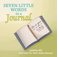 Cover image for Seven Little Words in a Journal