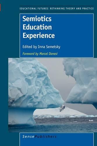 Cover image for Semiotics Education Experience: Foreword by Marcel Danesi