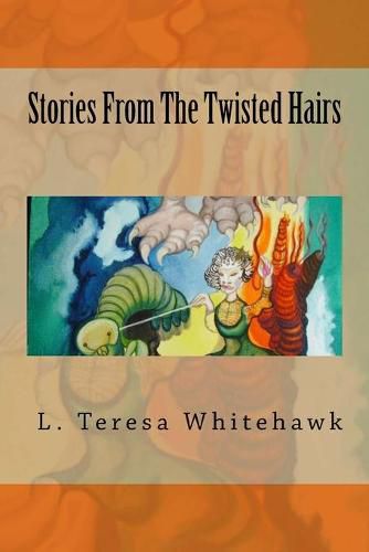 Cover image for Stories From The Twisted Hairs