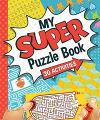 Cover image for My Super Puzzle Book