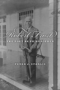 Cover image for Robert Frost: The Poet as Philosopher