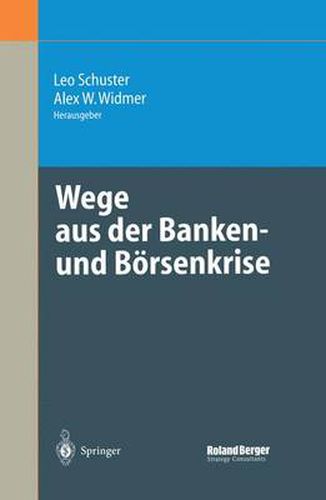 Cover image for Wege Aus Der Banken- Und Boersenkrise