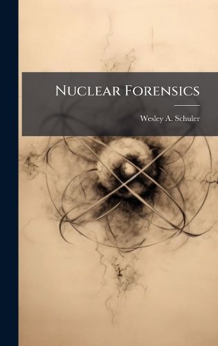 Cover image for Nuclear Forensics