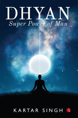 Cover image for dhyan: Superpower of Man