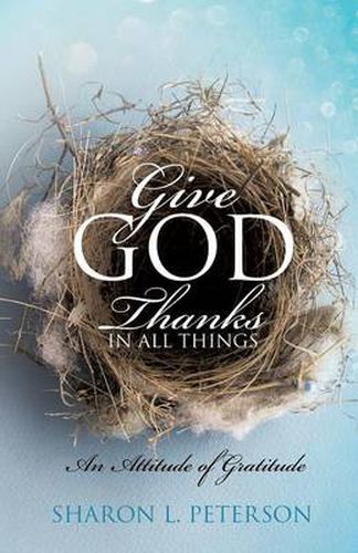 Cover image for Give God Thanks in All Things