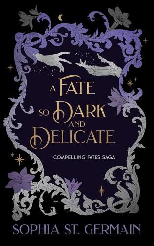 Cover image for A Fate so Dark and Delicate