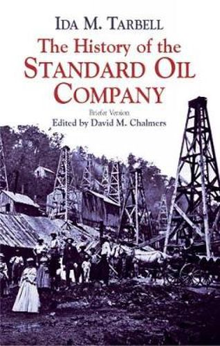 Cover image for The History of the Standard Oil Com: Briefer Version