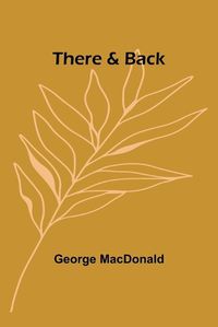 Cover image for There & Back