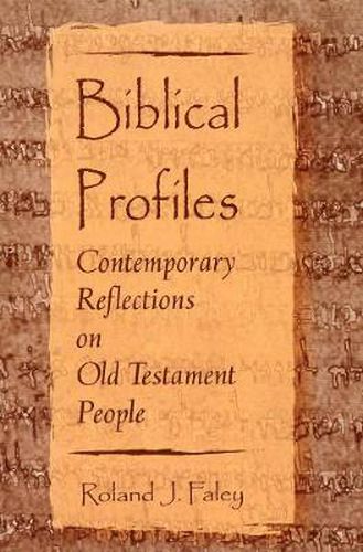 Cover image for Biblical Profiles: Contemporary Reflections on Old Testament People