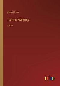 Cover image for Teutonic Mythology