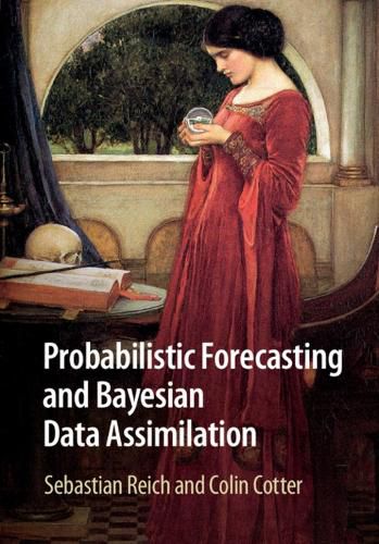 Cover image for Probabilistic Forecasting and Bayesian Data Assimilation
