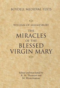 Cover image for Miracles of the Blessed Virgin Mary: An English Translation