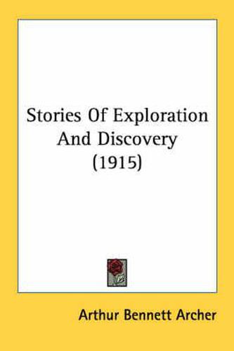Cover image for Stories of Exploration and Discovery (1915)