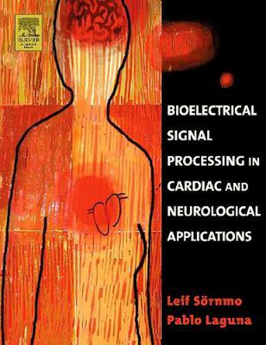 Cover image for Bioelectrical Signal Processing in Cardiac and Neurological Applications