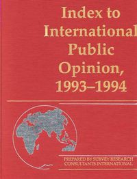 Cover image for Index to International Public Opinion, 1993-1994