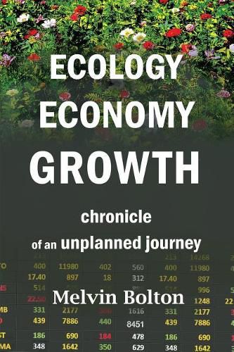 Cover image for Ecology, Economy, Growth: Chronicle of an Unplanned Journey