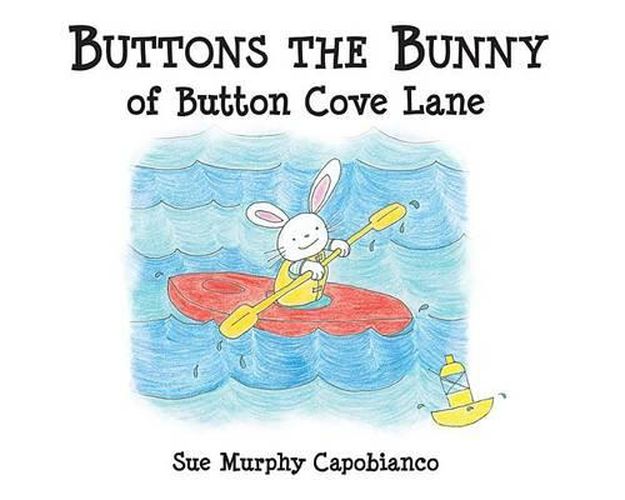 Cover image for Buttons the Bunny of Button Cove Lane