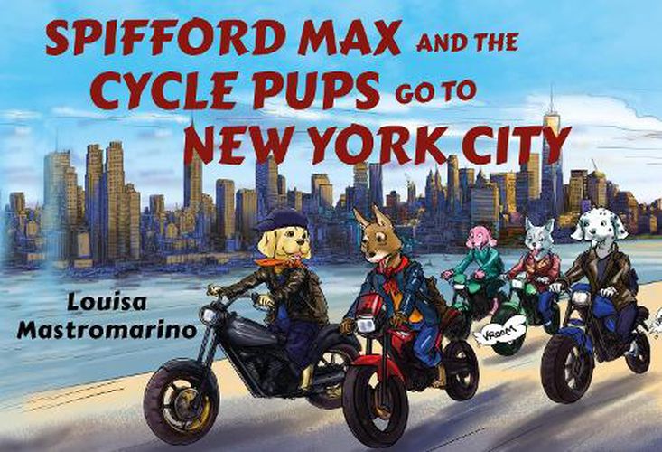 Cover image for Spifford Max and the Cycle Pups Go to Washington, D.C.