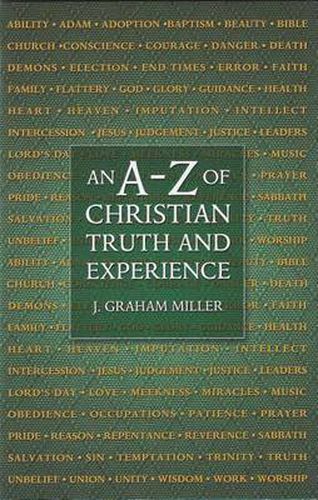 Cover image for An A-Z of Christian Truth and Experience