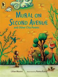 Cover image for Mural on Second Avenue and Other City Poems