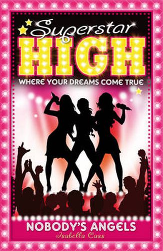 Cover image for Superstar High: Nobody's Angels