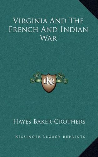 Cover image for Virginia and the French and Indian War