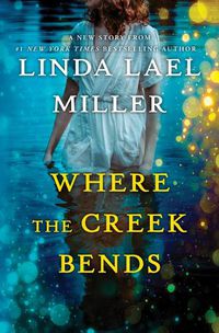 Cover image for Where the Creek Bends