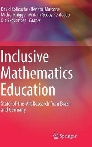 Cover image for Inclusive Mathematics Education: State-of-the-Art Research from Brazil and Germany