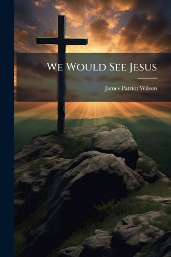 Cover image for We Would See Jesus