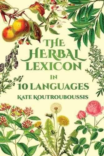 Cover image for The Herbal Lexicon: In 10 Languages