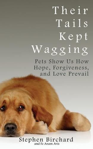 Cover image for Their Tails Kept Wagging