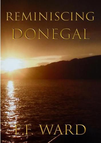 Cover image for Reminiscing Donegal