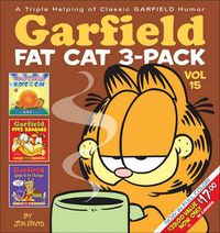 Cover image for Garfield Fat-Cat 3-Pack, Volume 15