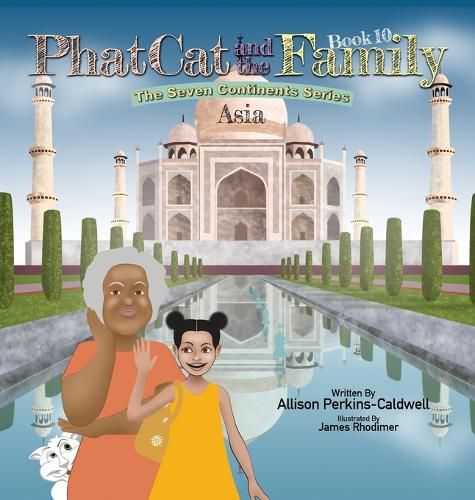 Cover image for Phat Cat and the Family - The Seven Continents Series - Asia