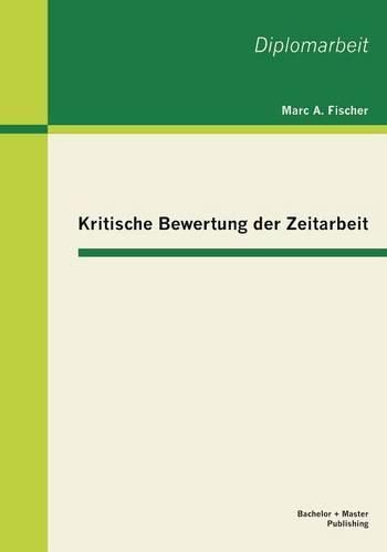 Cover image for Kritische Bewertung der Zeitarbeit