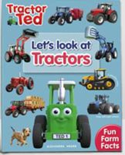 Lets Look at Tractors - Tractor Ted