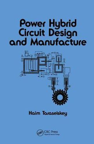 Cover image for Power Hybrid Circuit Design & Manufacture