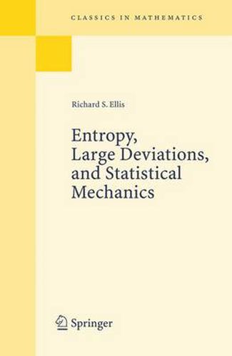 Cover image for Entropy, Large Deviations, and Statistical Mechanics