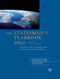 Cover image for The Statesman's Yearbook 2012: The Politics, Cultures and Economies of the World