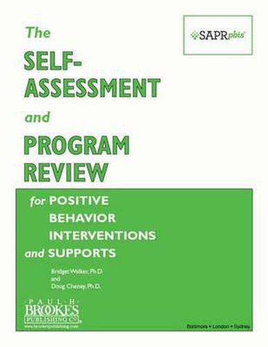 Cover image for The Self-Assessment and Program Review for Positive Behavior Interventions and Supports (SAPR-PBIS): SAPR-PBIS Forms (Pack of 10)