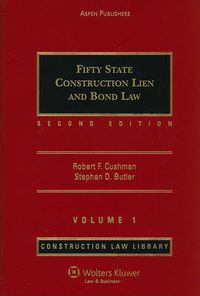 Cover image for Fifty State Construction Lien and Bond Law