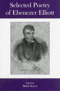 Cover image for The Selected Poetry of Ebenezer Elliott