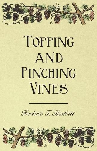 Cover image for Topping and Pinching Vines