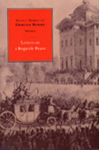 Cover image for Select Works of Edmund Burke, Volume 3: Letters on a Regicide Peace