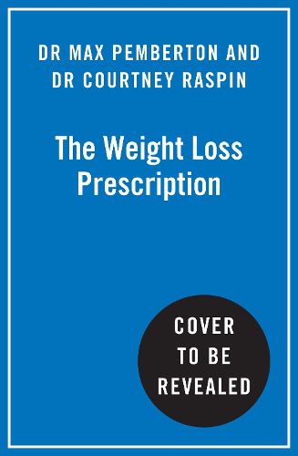 Cover image for The Weight Loss Prescription