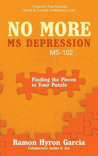 Cover image for No More MS Depression MS-102: Finding the Pieces to Your Puzzle