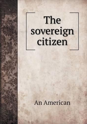 Cover image for The sovereign citizen