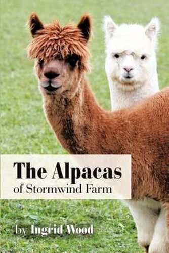 Cover image for The Alpacas of Stormwind Farm